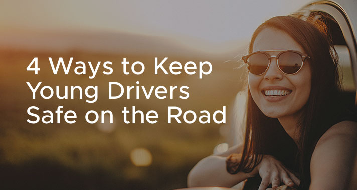 The 4 Best Ways to Keep Young Drivers Safer on the Road